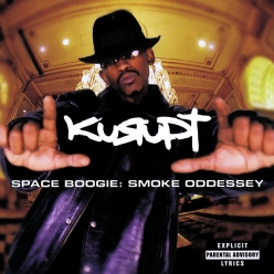 Kurupt - Space Boogie - Smoke Oddessey